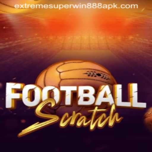 Master the Exciting FootballScratch Game and Discover the Thrills of Extreme Superwin888